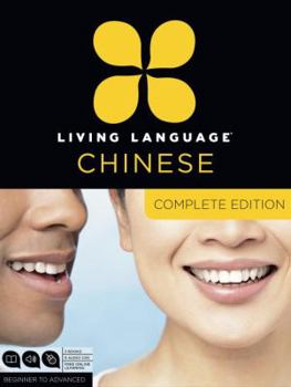 Audio CD Living Language Mandarin Chinese, Complete Edition: Beginner Through Advanced Course, Including 3 Coursebooks, 9 Audio Cds, Chinese Character Guide, a Book