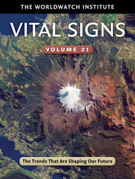Paperback Vital Signs Volume 21: The Trends That Are Shaping Our Future Book