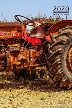 Paperback 2020 A5 Diary Week To View Planner For All Occasions: - Year Planner For Business, Office, Home, University, College, School, Appointments, Farming Book