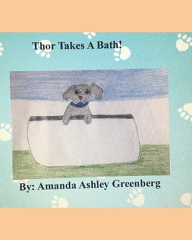 Paperback Thor Takes A Bath! Book