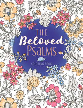 Paperback The Beloved Psalms Coloring Book