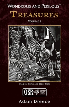 Paperback Wondrous and Perilous(TM) Treasures Volume 2, for Old School Fantasy Book