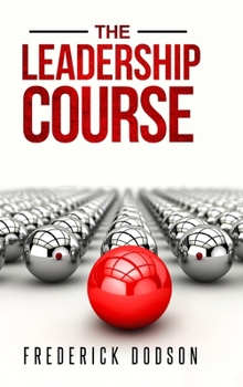 Hardcover The Leadership Course Book