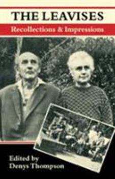 Hardcover The Leavises: Recollections and Impressions Book