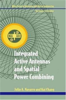 Hardcover Integrated Active Antennas and Spatial Power Combining Book