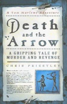 Death and the Arrow (Tom Marlowe Series) - Book #1 of the Tom Marlowe Adventures