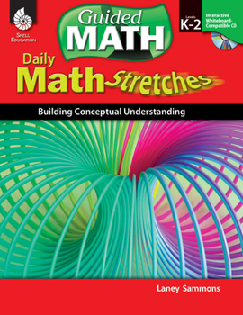 Paperback Daily Math Stretches: Building Conceptual Understanding Levels K-2 [With CDROM] Book