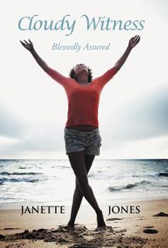 Hardcover Cloudy Witness: Blessedly Assured Book