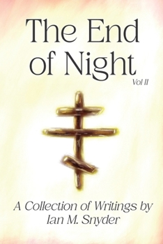 Paperback The End of Night Vol. II Book