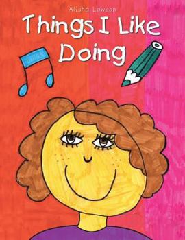 Paperback Things I Like Doing Book