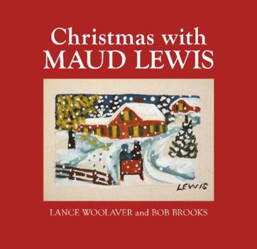 Hardcover Christmas with Maud Lewis Book