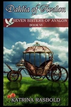 Paperback Dahlia of Avalon Book