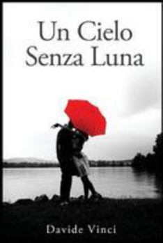 Paperback Un cielo senza luna [Italian] Book