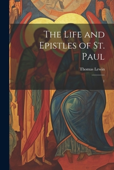 Paperback The Life and Epistles of St. Paul: 1 Book