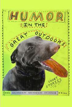 Paperback Humor in the Great Outdoors: Short Stories Book