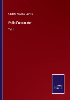 Paperback Philip Paternoster: Vol. II Book