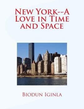 Paperback New York--A Love in Time and Space Book