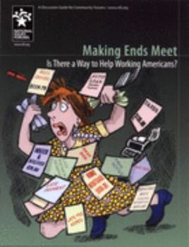 Paperback Making Ends Meet: Is There a Way to Help Working Americans? Book