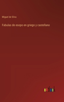 Hardcover Fabulas de esopo en griego y castellano [Spanish] Book