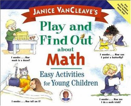 Play and Find Out about Math: Easy Activities for Young Children