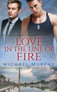 Paperback Love in the Line of Fire Book