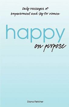 Paperback Happy on Purpose Book