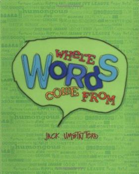 Paperback Where Words Come from Book