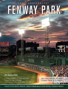 Hardcover Fenway Park: A Salute to the Coolest, Cruelest, Longest-Running Major League Baseball Stadium in America Book