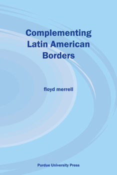 Paperback Complementing Latin American Borders Book