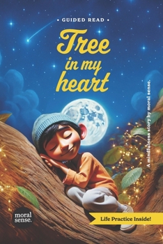 Tree in my heart: A story about gratitude & inner strength