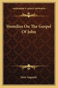 Paperback Homilies On The Gospel Of John Book