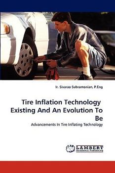 Paperback Tire Inflation Technology Existing and an Evolution to Be Book