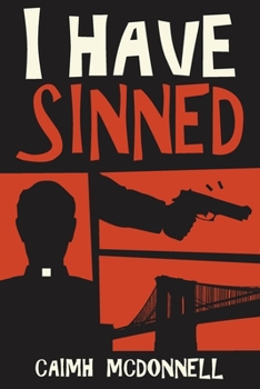 Paperback I Have Sinned Book