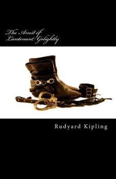 Paperback The Arrest of Lieutenant Golightly Book