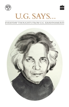 Paperback UG Says: Everyday Thoughts by UG Krishnamurti Book