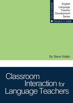 Paperback Classroom Interaction for Language Teachers Book