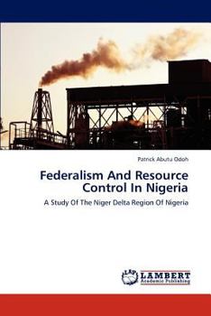 Paperback Federalism And Resource Control In Nigeria Book