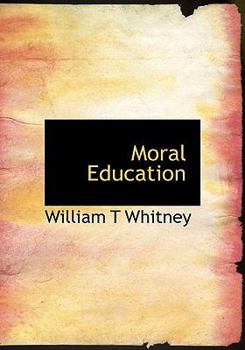 Paperback Moral Education Book