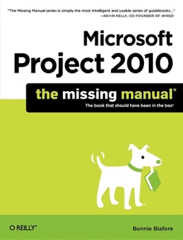 Paperback Microsoft Project 2010: The Missing Manual Book