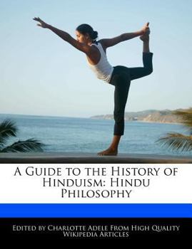 A Guide to the History of Hinduism : Hindu Philosophy