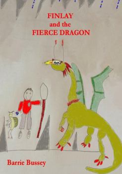 Paperback Finlay and The Fierce Dragon Book