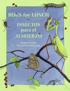 Paperback Bugs for Lunch/Insectos Para El Amuerzo Book