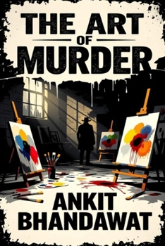 Paperback The Art of Murder: Where Perception Becomes Deadly. Book