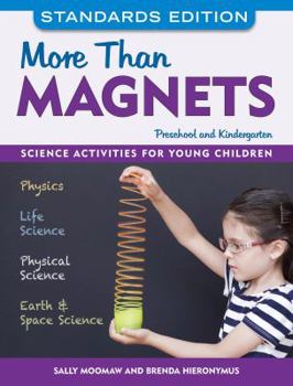 Paperback More Than Magnets: Science Activities for Preschool and Kindergarten Book