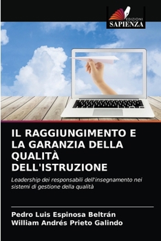 Paperback Il Raggiungimento E La Garanzia Della Qualità Dell'istruzione [Italian] Book