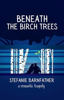 Paperback Beneath the Birch Trees Book
