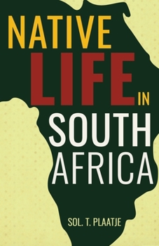 Paperback Native Life in South Africa Book