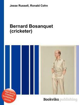 Bernard Bosanquet (Cricketer)