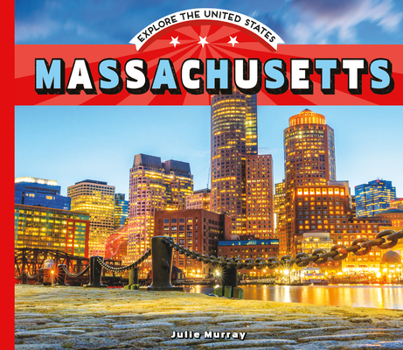 Massachusetts - Book  of the Explore the United States