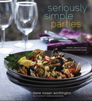 Paperback Seriously Simple Parties: Recipes, Menus & Advice for Effortless Entertaining Book